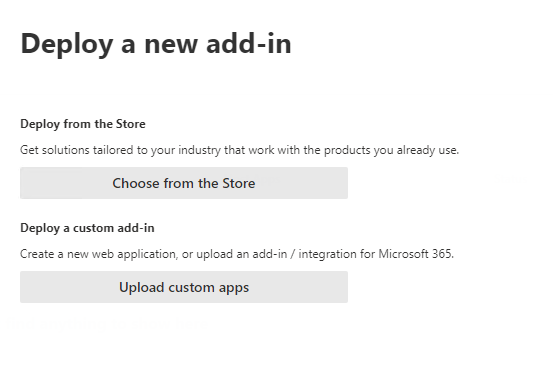 Figure 10: Uploading a custom add-in via the Admin Center.